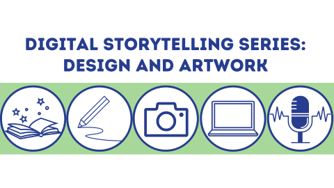 Digital Story telling Series: Artwork & Design