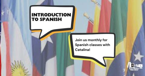 speech bubbles with "introduction to Spanish" and time & date o the event. Background is various Latin American flags 