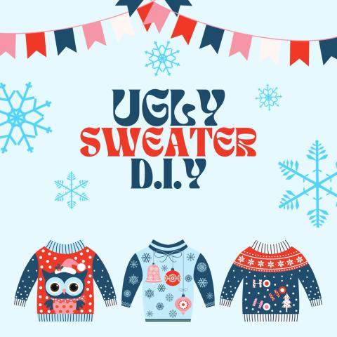 cartoon sweaters with text "ugly sweater D.I.Y"