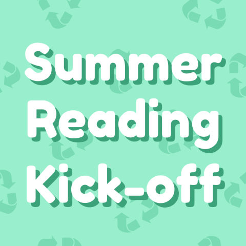 Summer Reading Kick off