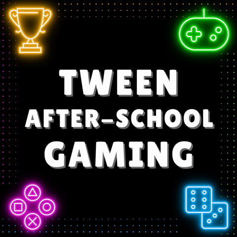 Black background with a gold trophy in the top left corner, a green game controller in the top right corner, two blue dice in the bottom right corner, and neon A B X Y in the bottom left corner with the words TWEEN AFTER-SCHOOL GAMING in white all capital letters in the center of the image