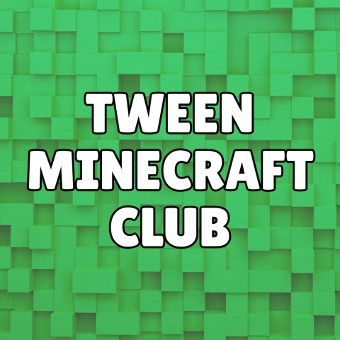 Green blocks in the background with the words tween minecraft club in all capital, bold, white letters in the middle